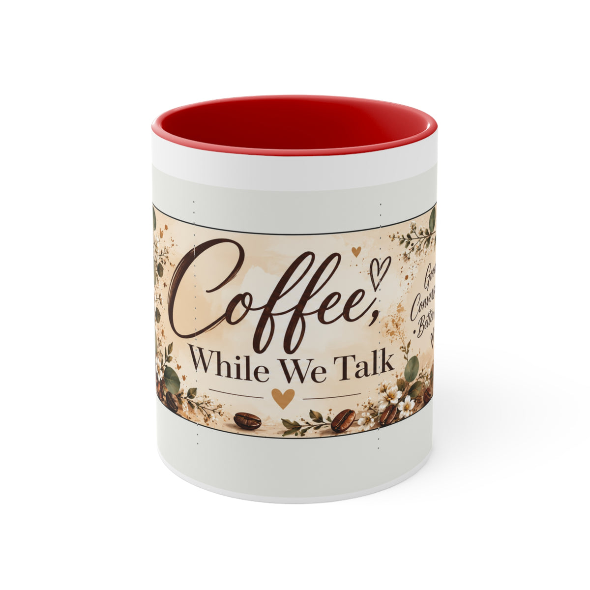 Coffee While We Talk Accent Mug