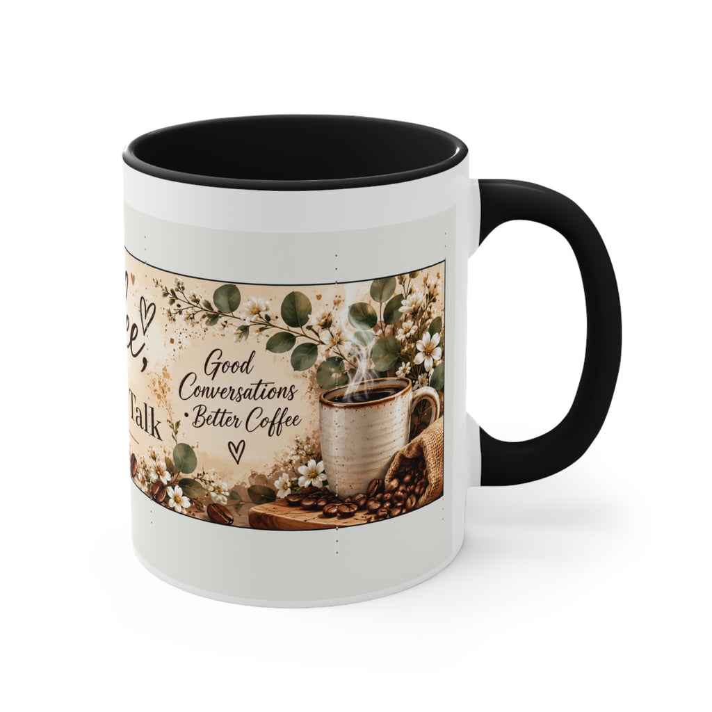 Coffee While We Talk Accent Mug