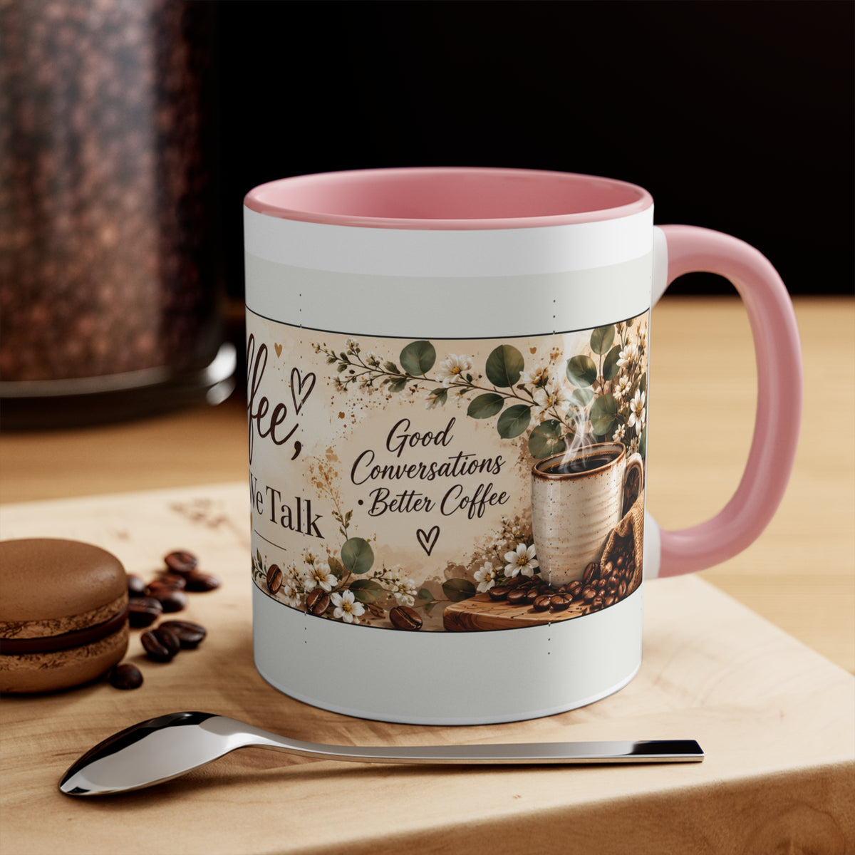 Coffee While We Talk Accent Mug