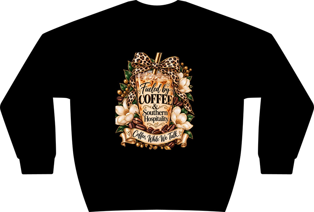 Coffee-Fueled Southern Hospitality Crewneck Sweatshirt