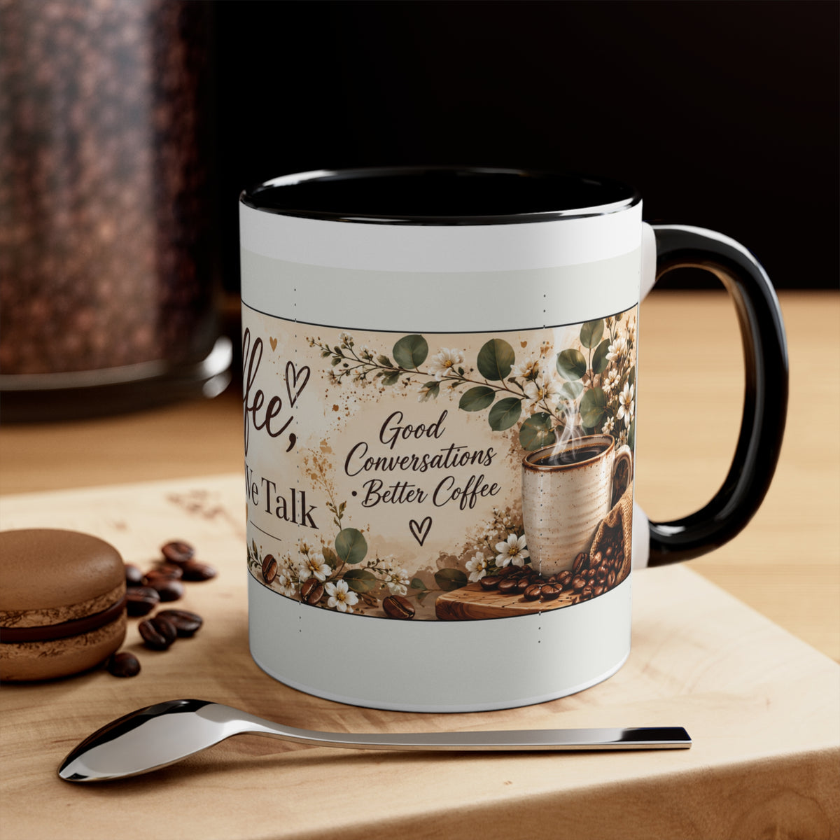 Coffee While We Talk Accent Mug