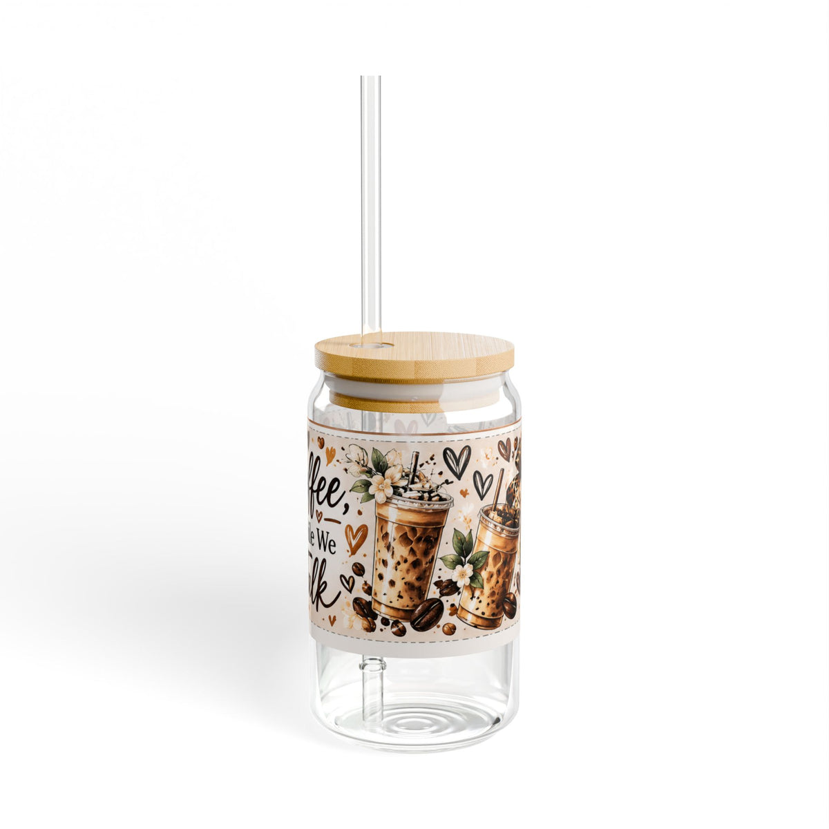 Coffee While We Talk 16oz Sipper Glass – Bamboo Lid Reusable Tumbler