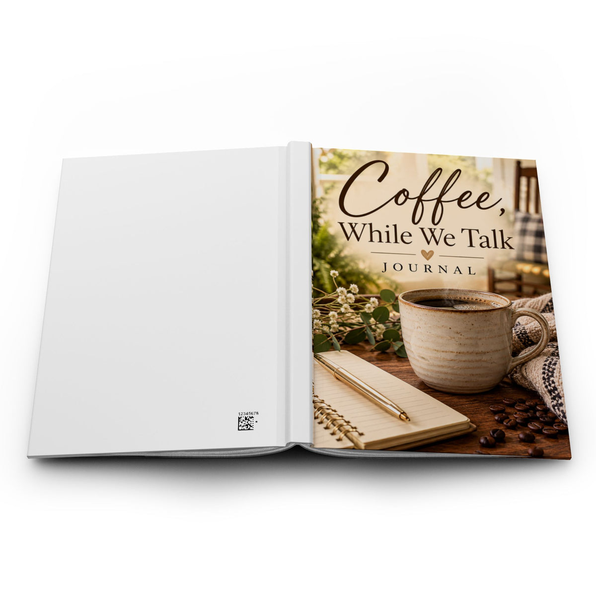 Coffee, While We Talk Hardcover Journal